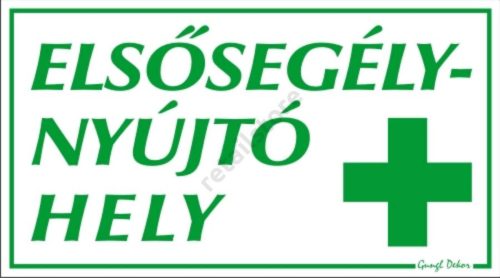 Elsősegély nyújtó hely tábla, 12,5 x 22,5 cm