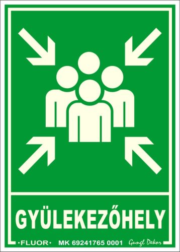 Gyülekezőhely fluoreszkáló tábla