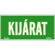 Kijárat fluoreszkáló tábla