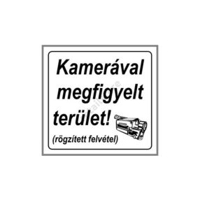 Kamerával megfigyelt terület! matrica 8 x 8 cm