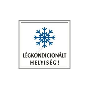 Légkondicionált helyiség! matrica 8 x 8 cm