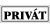Privát matrica 14 x 5 cm Fehér