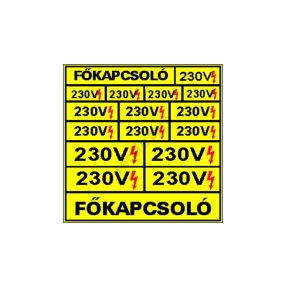 Főkapcsoló 230 V matrica 10 x 10 cm