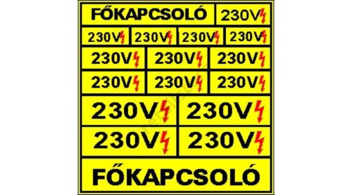 Főkapcsoló 230 V matrica 10 x 10 cm