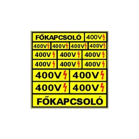 Főkapcsoló 400 V matrica 10 x 10 cm