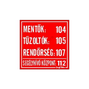 Mentők, tűzoltók, rendőrség matrica 10 x 10 cm