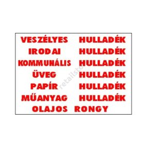 Hulladék feliratok matrica 25 x 17,5 cm