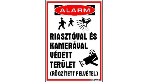 Riasztóval és kamerával védett terület (rögzített felvétel ) matrica 25 x 17,5 cm