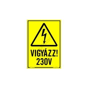 Vigyázz! 230 V matrica 11,5 x 16,5 cm