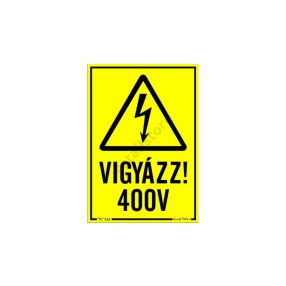 Vigyázz! 400 V matrica 11,5 x 16,5 cm