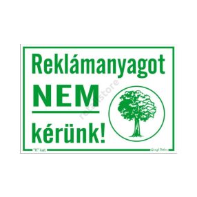 Reklámanyagot nem kérünk! matrica 11,5 x 16,5 cm