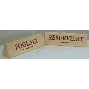 Háromszög alakú fatábla Foglalt/Reserviert felirattal
