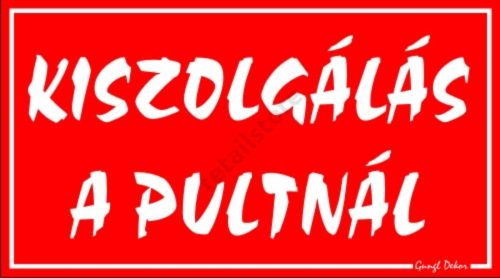 Kiszolgálás a pultnál műanyag tábla, 12,5 x 22,5 cm,  Piros