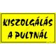 Kiszolgálás a pultnál műanyag tábla, 12,5 x 22,5 cm, Sárga