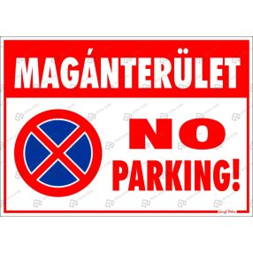 Magánterület! No parking! 25 x 35 cm
