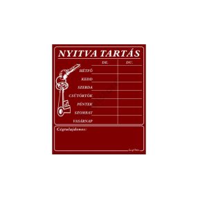 Nyitva tartás tábla cégtulajdonossal, Burgundi