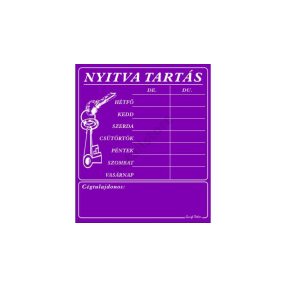 Nyitva tartás tábla cégtulajdonossal, Lila