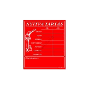 Nyitva tartás tábla cégtulajdonossal, Piros