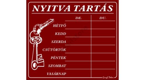 Nyitva tartás tábla napi kiosztásban, Burgundi