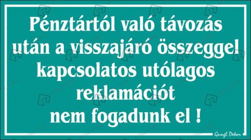 Pénztártól való távozás után műanyag tábla, 12,5 x 22,5 cm, Türkiz