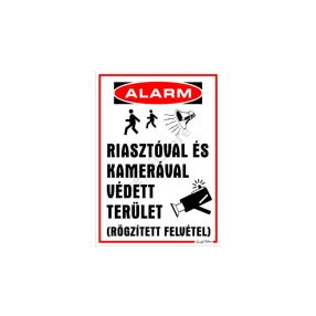   Riasztóval és kamerával védett terület (rögzített felvétel) tábla, 25 x 35 cm