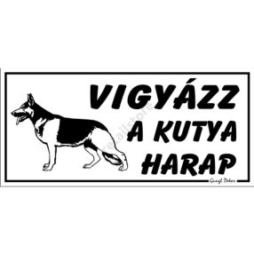   Vigyázz a kutya harap feliratú műanyag tábla, 12,5 x 22,5 cm, Fehér