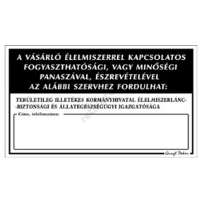   A vásárló élelmiszerrel kapcsolatos fogyaszthatósági… Műanyag tábla