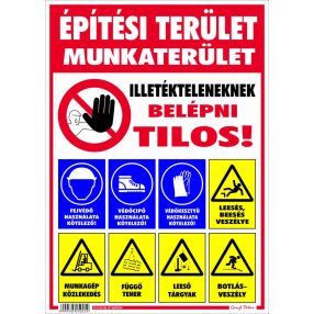 Építési terület munkaterület tábla 50 x 35 cm
